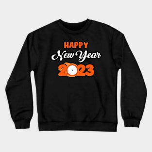 New Years Eve Party Supplies Happy New Year 2023 Crewneck Sweatshirt